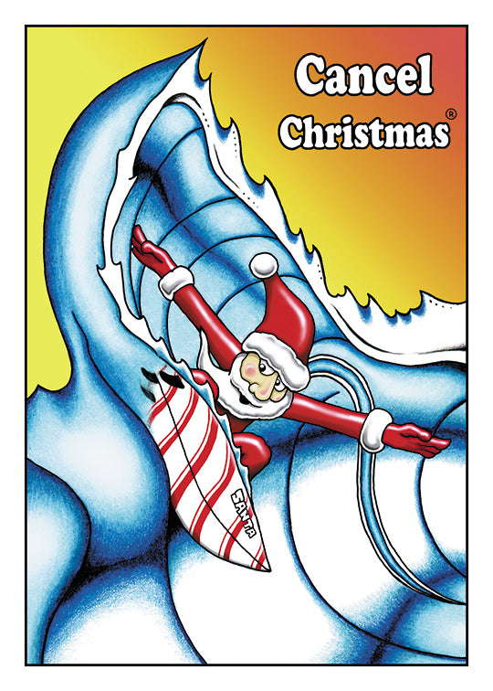 Cancel Christmas Santa's Surfing - CARD